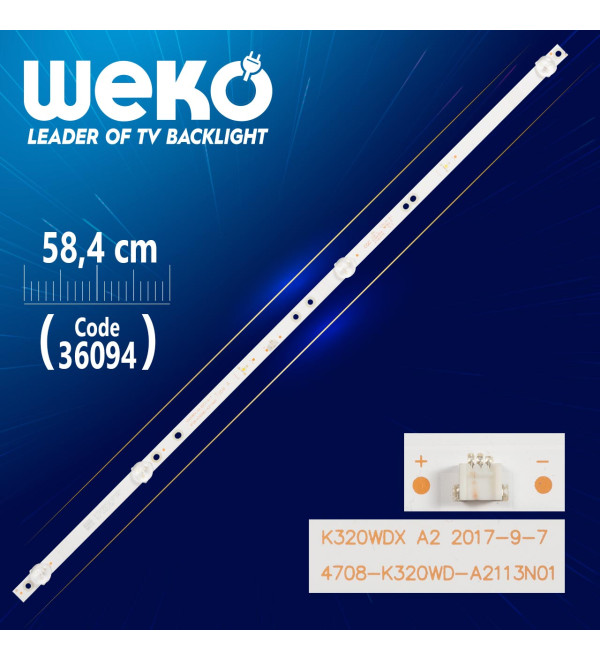 K320WDX A2  4708-K320WD-A2113N01 TYPE A  6 LEDLİ58.4 CM