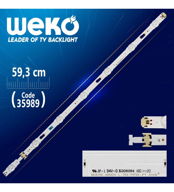 MU6100 49İNCH-L-7EA 170724-4*1 ANODE - 7 LEDLİ 59.3CM